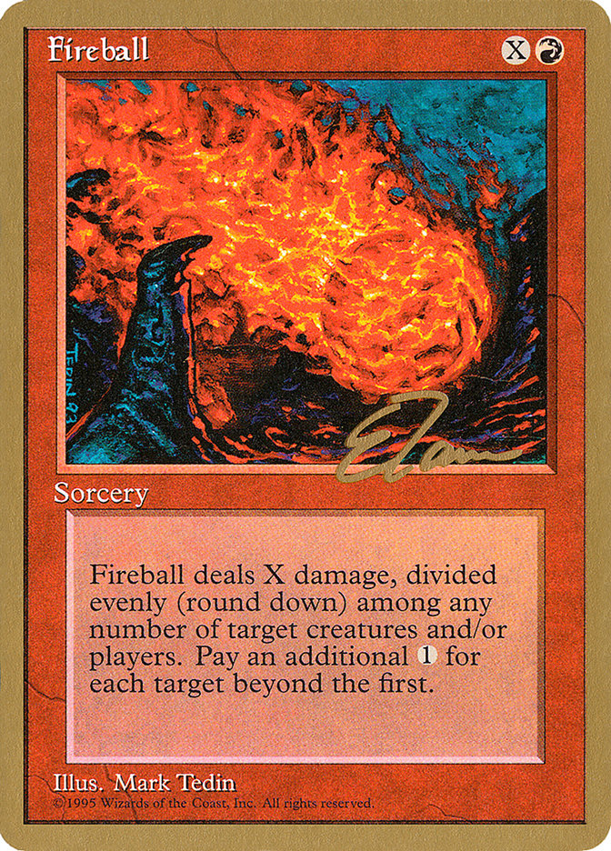 Fireball (Eric Tam) [Pro Tour Collector Set] | Gam3 Escape