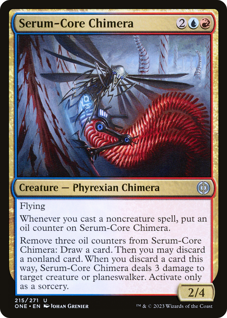 Serum-Core Chimera [Phyrexia: All Will Be One] | Gam3 Escape