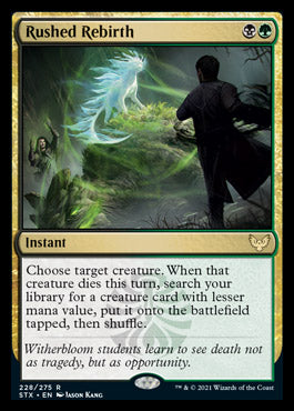 Rushed Rebirth [Strixhaven: School of Mages] | Gam3 Escape