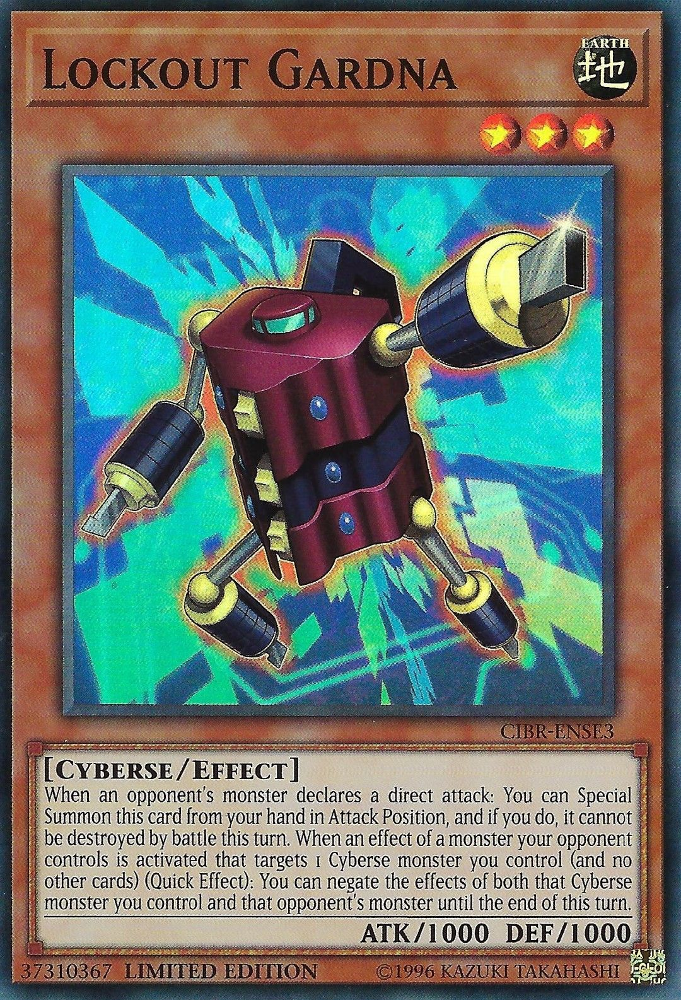 Lockout Gardna [CIBR-ENSE3] Super Rare | Gam3 Escape