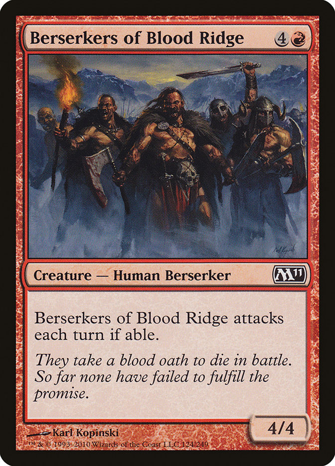 Berserkers of Blood Ridge [Magic 2011] | Gam3 Escape