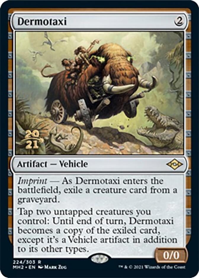 Dermotaxi [Modern Horizons 2 Prerelease Promos] | Gam3 Escape