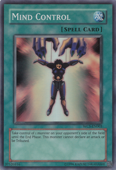 Mind Control [WC5-EN003] Super Rare | Gam3 Escape