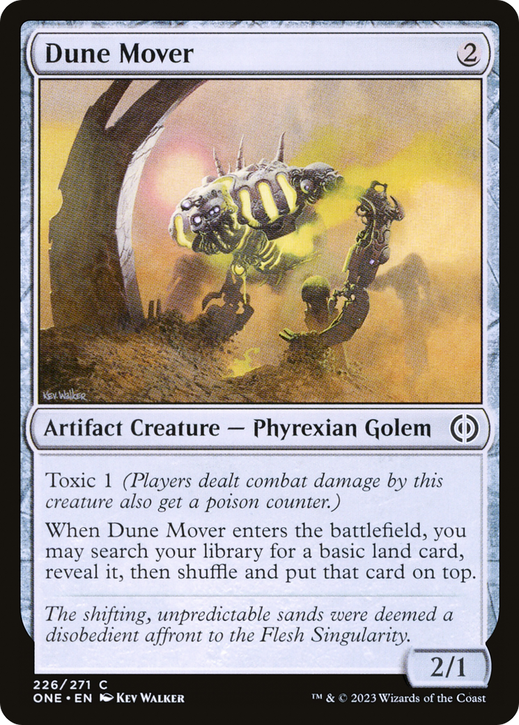 Dune Mover [Phyrexia: All Will Be One] | Gam3 Escape