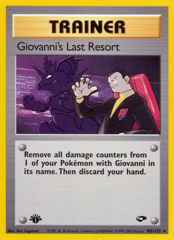 Giovanni's Last Resort (105/132) [Gym Challenge 1st Edition] | Gam3 Escape
