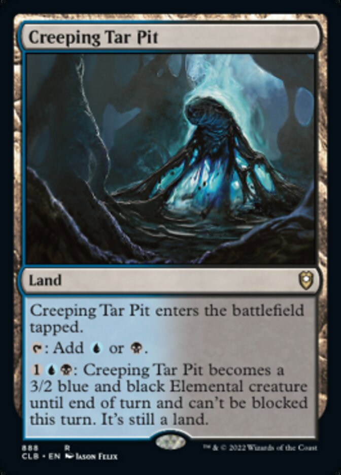 Creeping Tar Pit [Commander Legends: Battle for Baldur's Gate] | Gam3 Escape