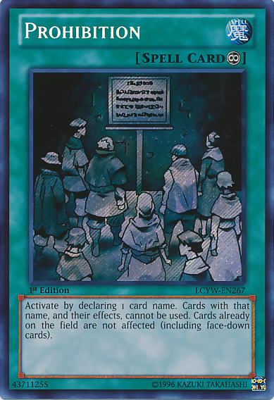 Prohibition [LCYW-EN267] Secret Rare | Gam3 Escape