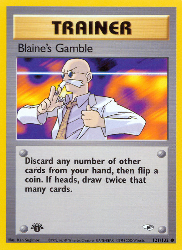 Blaine's Gamble (121/132) [Gym Heroes 1st Edition] | Gam3 Escape