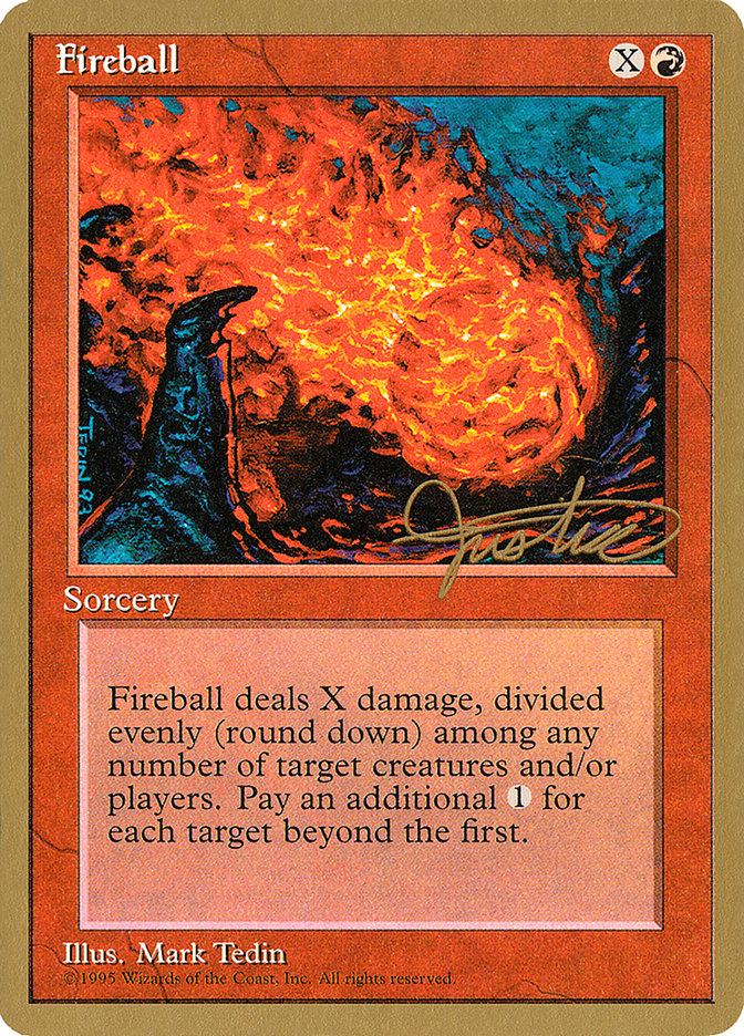 Fireball (Mark Justice) [Pro Tour Collector Set] | Gam3 Escape