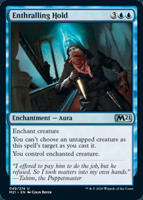 Enthralling Hold [Core Set 2021] | Gam3 Escape