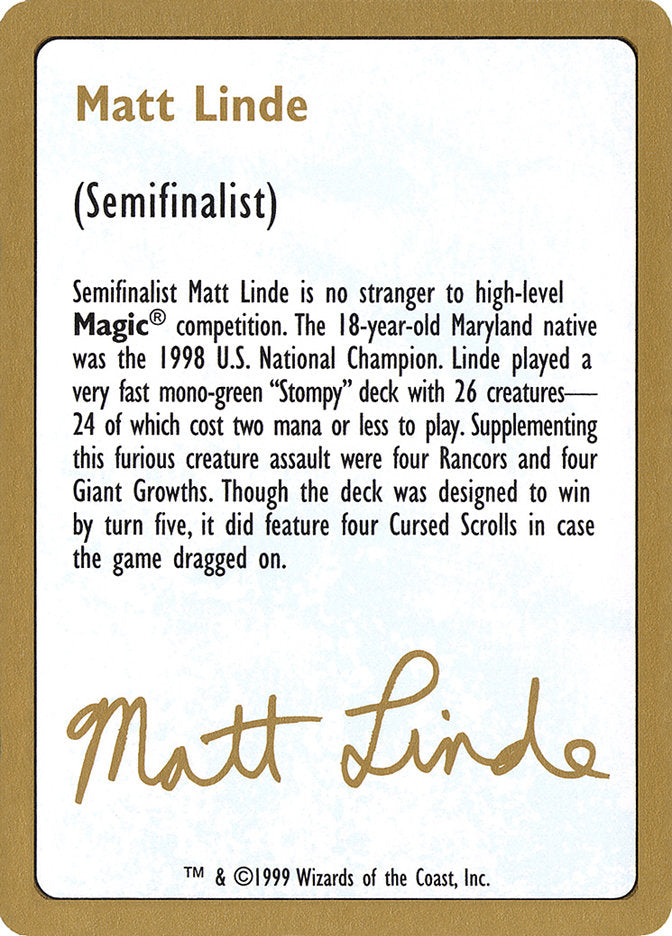Matt Linde Bio [World Championship Decks 1999] | Gam3 Escape