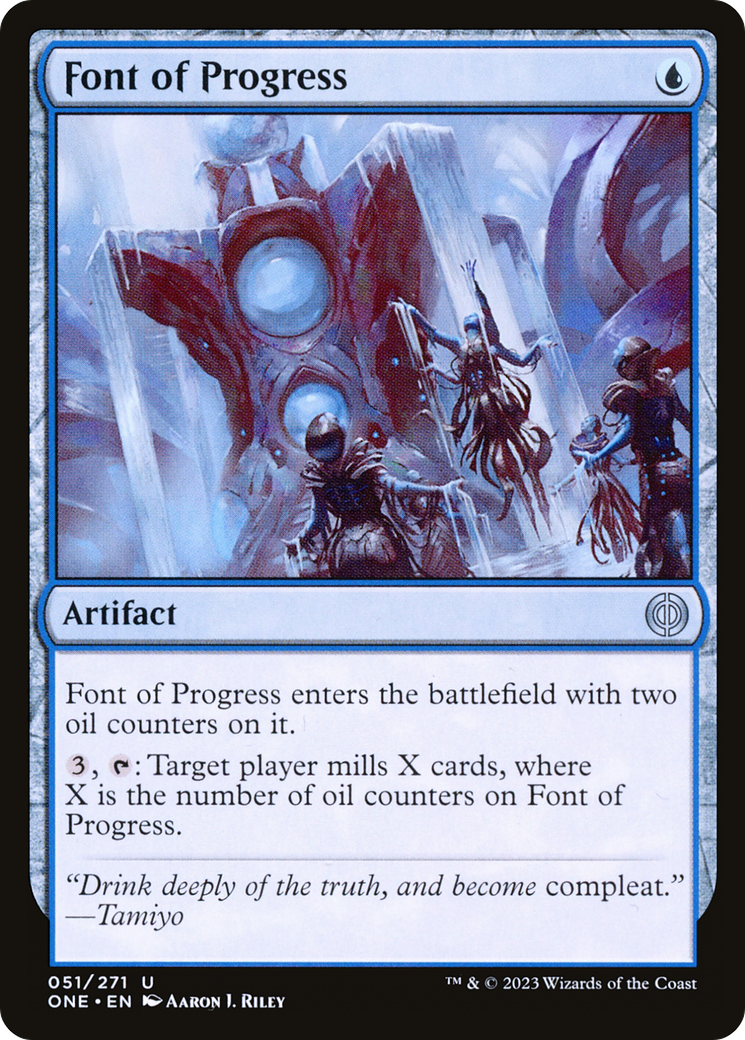 Font of Progress [Phyrexia: All Will Be One] | Gam3 Escape