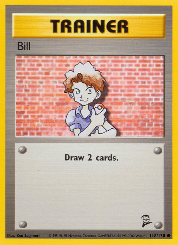 Bill (118/130) [Base Set 2] | Gam3 Escape