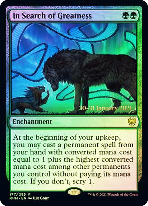 In Search of Greatness  [Kaldheim Prerelease Promos] | Gam3 Escape