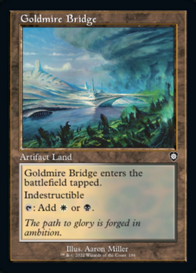 Goldmire Bridge (Retro) [The Brothers' War Commander] | Gam3 Escape