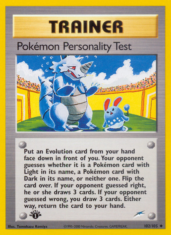 Pokemon Personality Test (102/105) [Neo Destiny 1st Edition] | Gam3 Escape