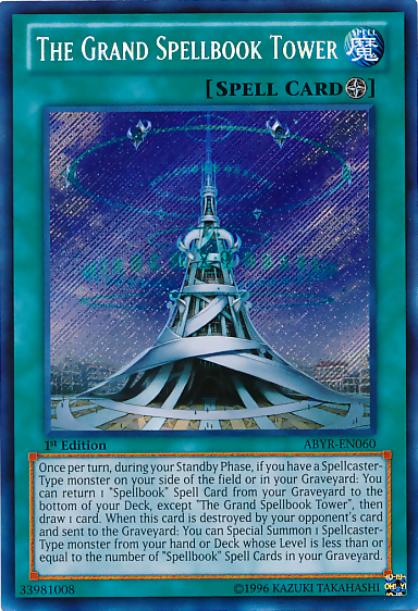 The Grand Spellbook Tower [ABYR-EN060] Secret Rare | Gam3 Escape