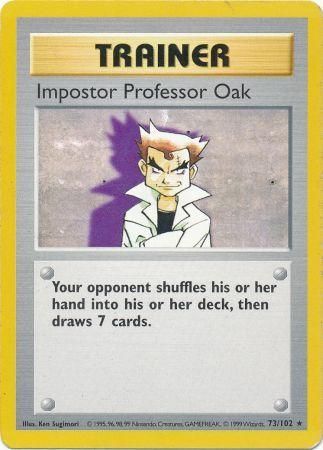 Impostor Professor Oak (73/102) [Base Set Shadowless Unlimited] | Gam3 Escape
