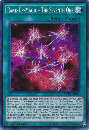 Rank-Up-Magic - The Seventh One [MP15-EN033] Secret Rare | Gam3 Escape