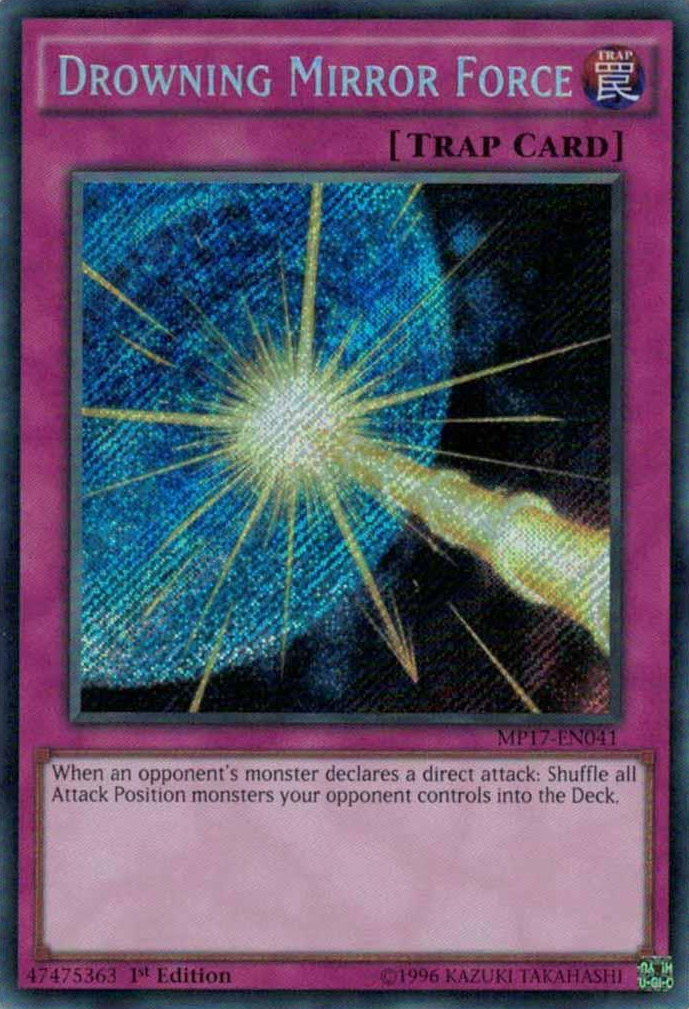 Drowning Mirror Force [MP17-EN041] Secret Rare | Gam3 Escape