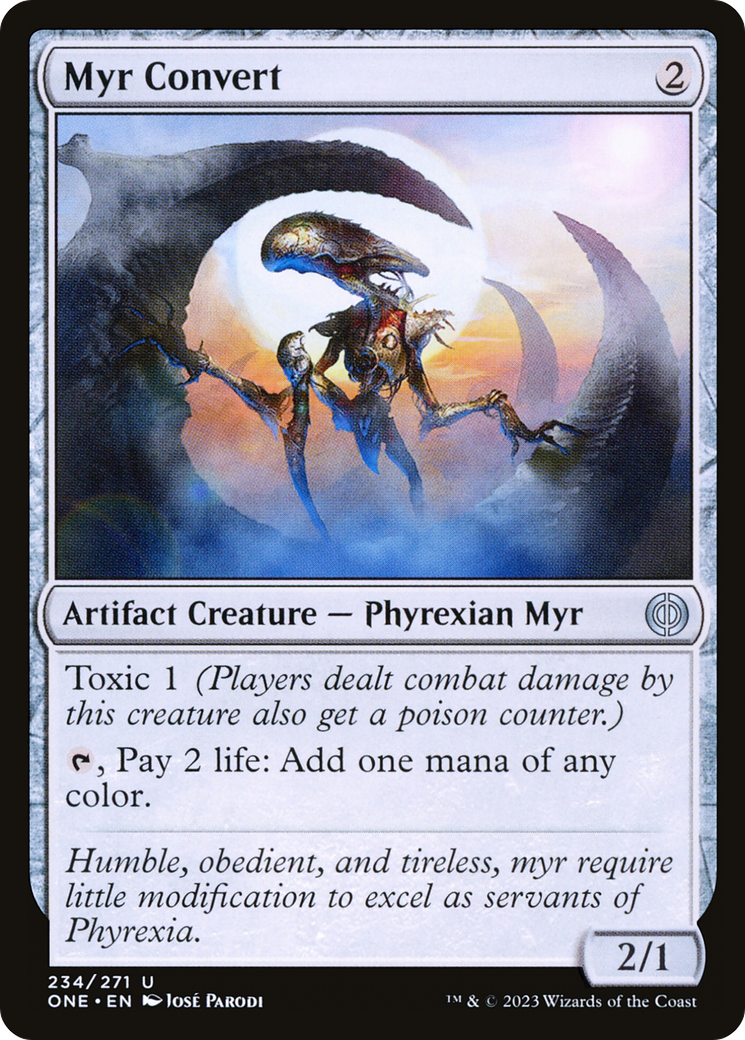 Myr Convert [Phyrexia: All Will Be One] | Gam3 Escape