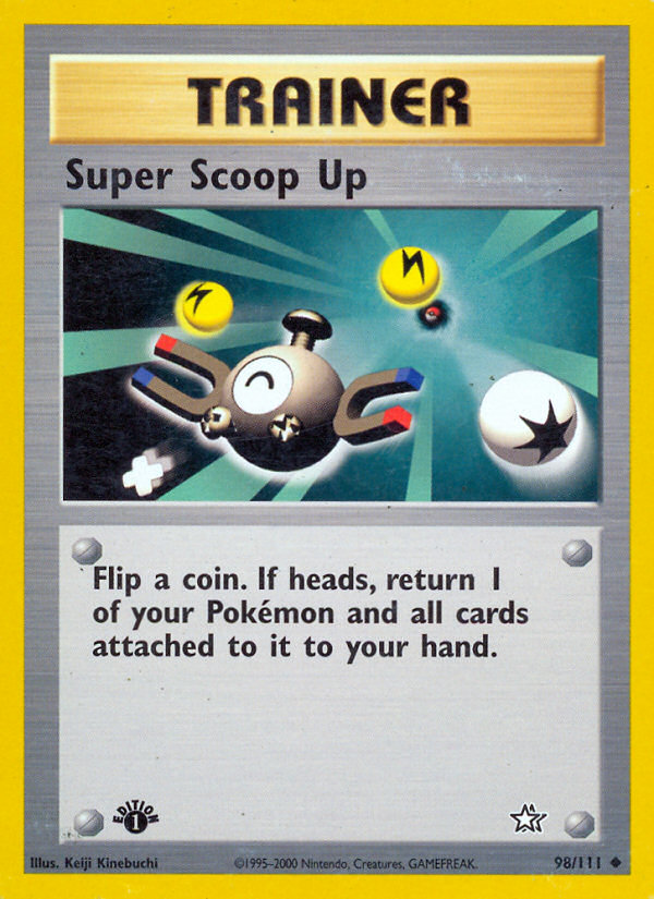 Super Scoop Up (98/111) [Neo Genesis 1st Edition] | Gam3 Escape