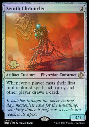 Zenith Chronicler [Phyrexia: All Will Be One Prerelease Promos] | Gam3 Escape