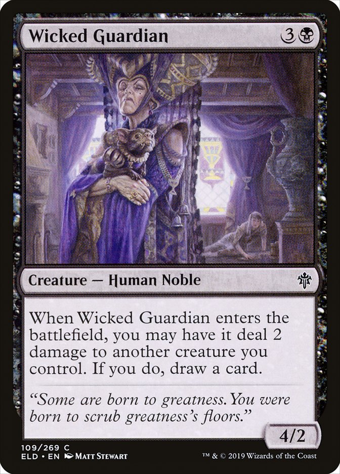 Wicked Guardian [Throne of Eldraine] | Gam3 Escape