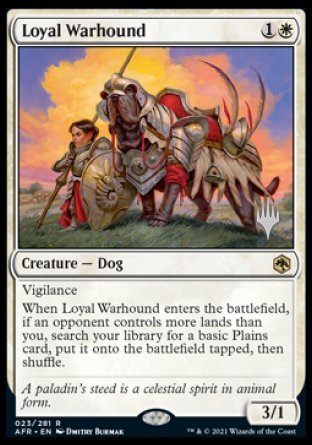 Loyal Warhound (Promo Pack) [Dungeons & Dragons: Adventures in the Forgotten Realms Promos] | Gam3 Escape