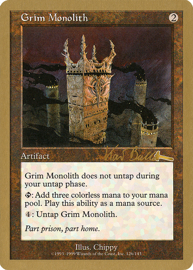 Grim Monolith (Kai Budde) [World Championship Decks 1999] | Gam3 Escape