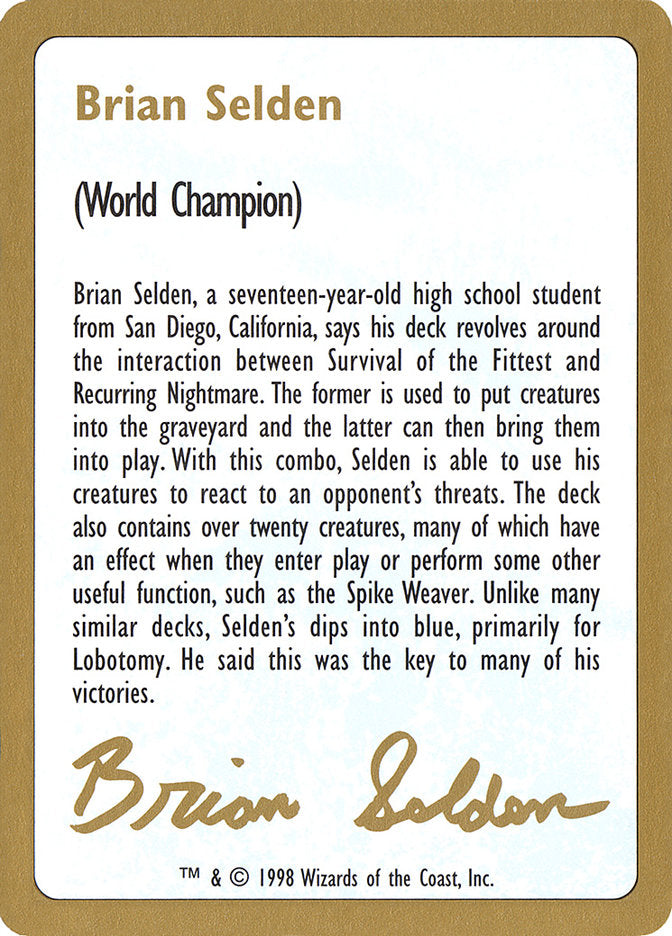 Brian Selden Bio [World Championship Decks 1998] | Gam3 Escape