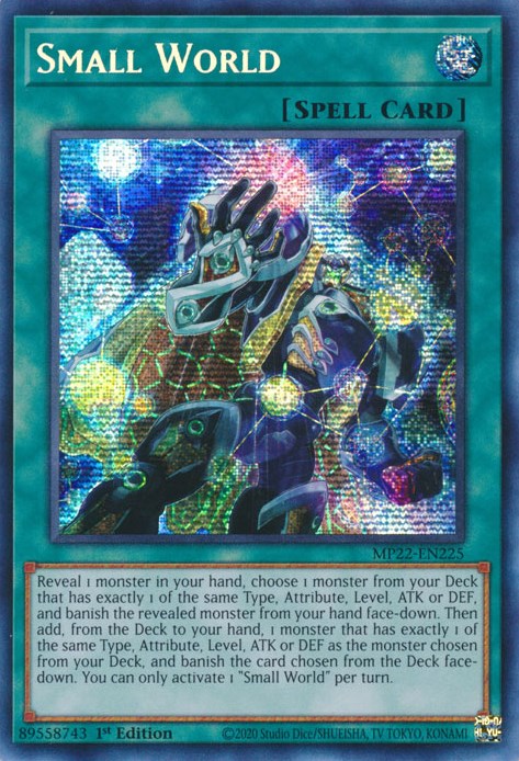 Small World [MP22-EN225] Prismatic Secret Rare | Gam3 Escape