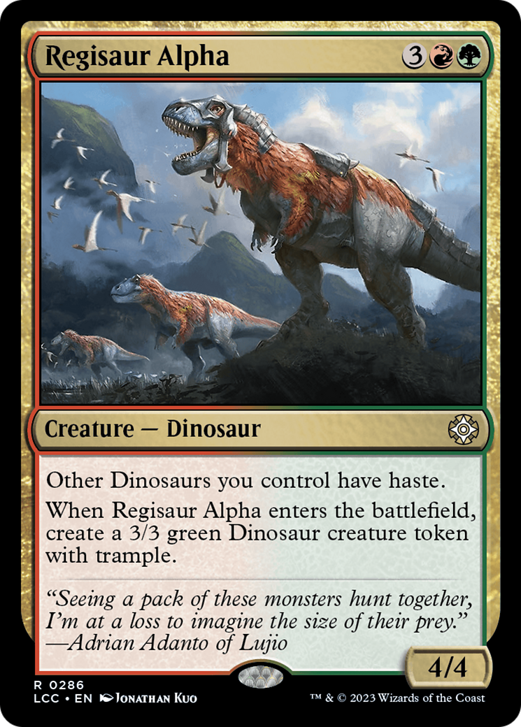 Regisaur Alpha [The Lost Caverns of Ixalan Commander] | Gam3 Escape