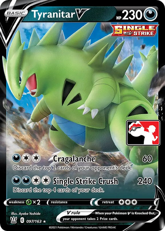 Tyranitar V (097/163) [Prize Pack Series One] | Gam3 Escape