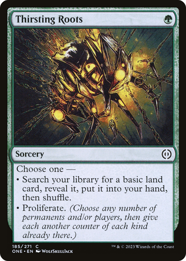 Thirsting Roots [Phyrexia: All Will Be One] | Gam3 Escape