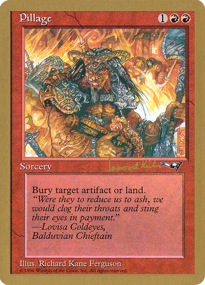 Pillage (Janosch Kuhn) [World Championship Decks 1997] | Gam3 Escape