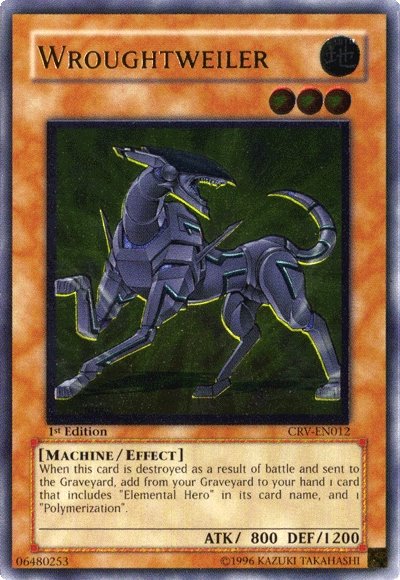 Wroughtweiler [CRV-EN012] Ultimate Rare | Gam3 Escape