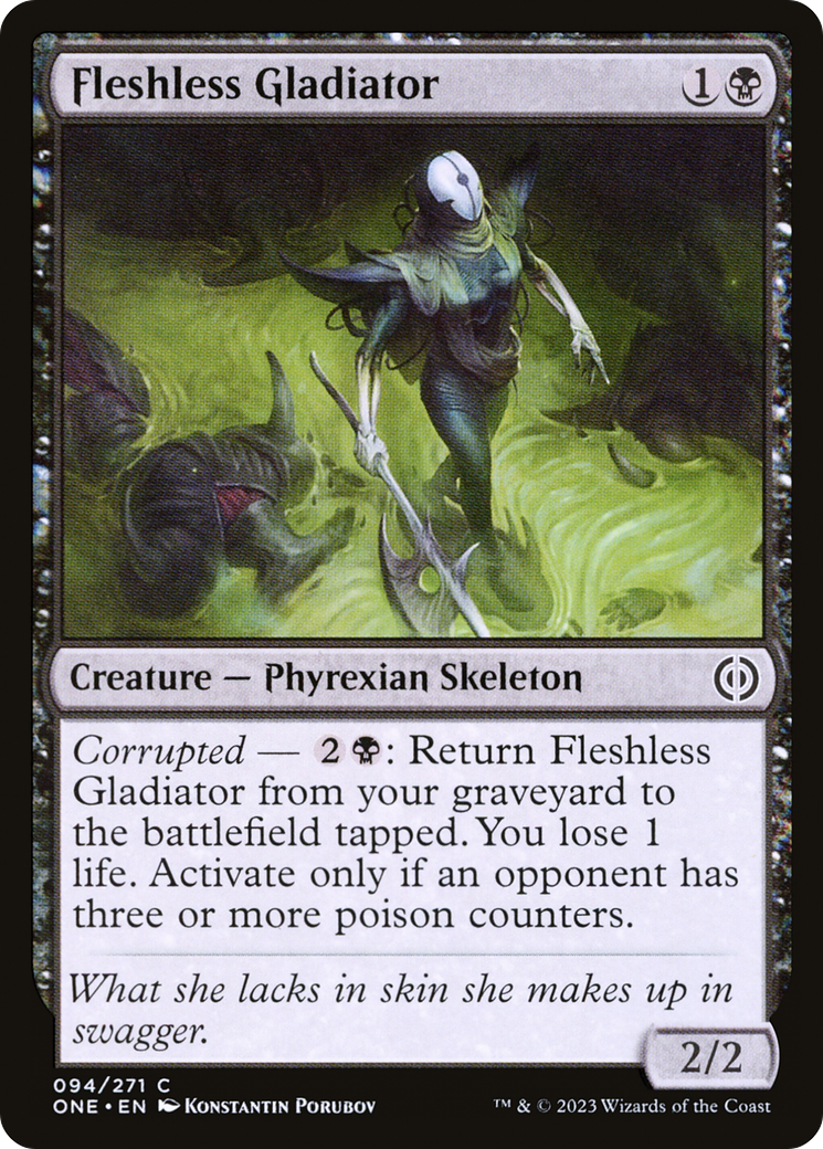 Fleshless Gladiator [Phyrexia: All Will Be One] | Gam3 Escape