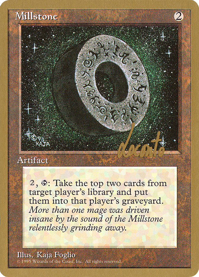 Millstone (Michael Loconto) [Pro Tour Collector Set] | Gam3 Escape