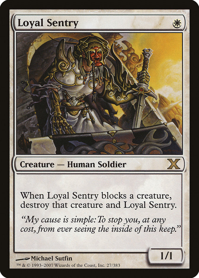 Loyal Sentry [Tenth Edition] | Gam3 Escape