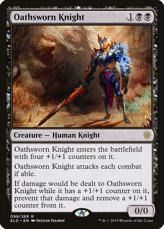 Oathsworn Knight [Throne of Eldraine] | Gam3 Escape