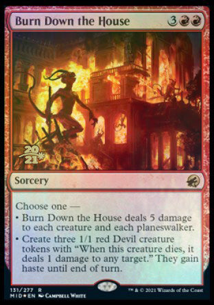 Burn Down the House [Innistrad: Midnight Hunt Prerelease Promos] | Gam3 Escape