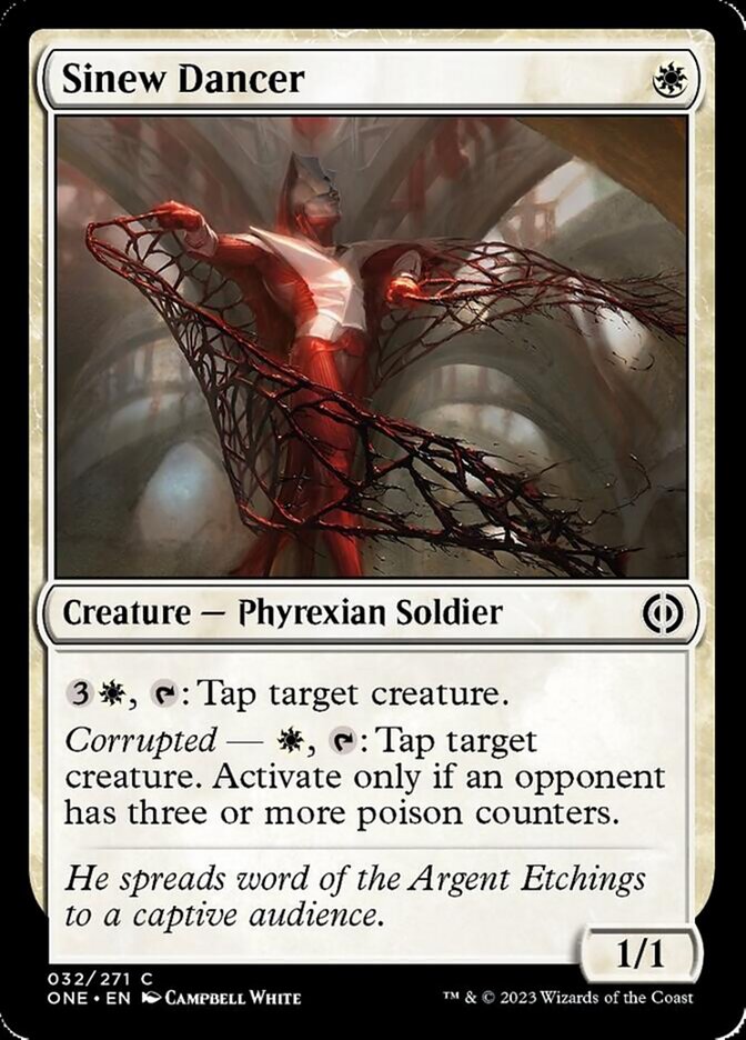 Sinew Dancer [Phyrexia: All Will Be One] | Gam3 Escape