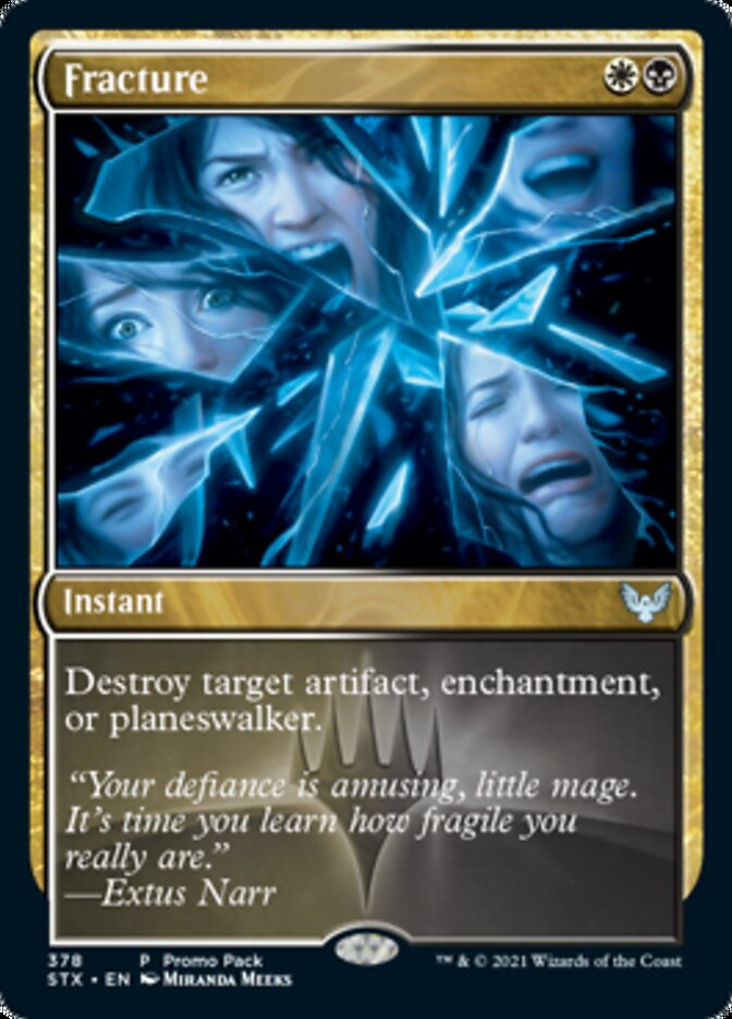 Fracture (Promo Pack) [Strixhaven: School of Mages] | Gam3 Escape