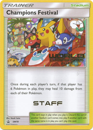 Champions Festival (SM78) (2017 Staff) [Sun & Moon: Black Star Promos] | Gam3 Escape