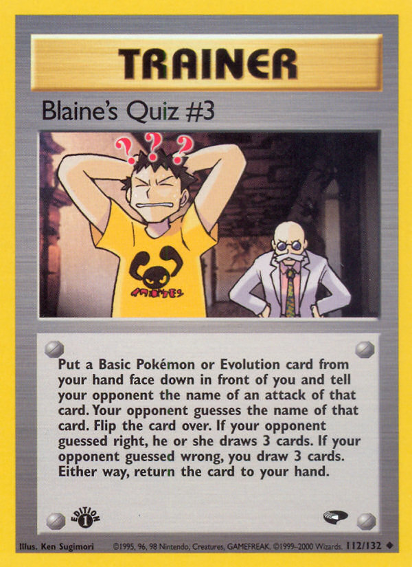 Blaine's Quiz #3 (112/132) [Gym Challenge 1st Edition] | Gam3 Escape