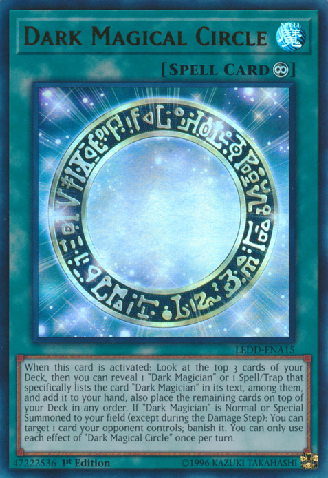 Dark Magical Circle [LEDD-ENA15] Ultra Rare | Gam3 Escape