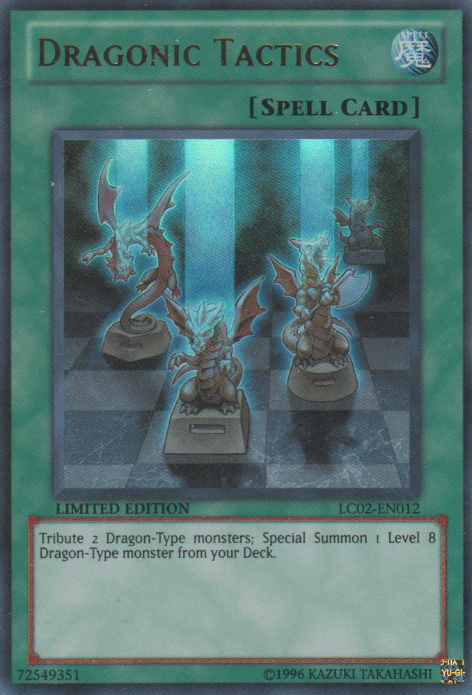 Dragonic Tactics [LC02-EN012] Ultra Rare | Gam3 Escape