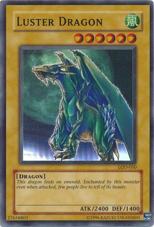 Luster Dragon [LOD-050] Super Rare | Gam3 Escape